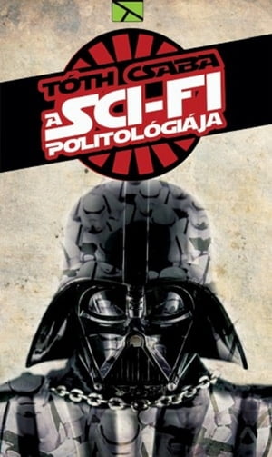 A sci-fi politol gi ja【電子書籍】 T th Csaba