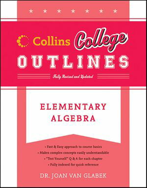 Elementary Algebra【電子書籍】[ Joan Van Glabek ]