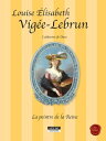 Louise-?lisabeth Vig?e-Lebrun, la peintre de la Reine Un conte historique accompagnant l'exposition Vig?e-Lebrun (Grand Palais, Galeries nationales de Paris, du 23-09-15 au 11-01-16)