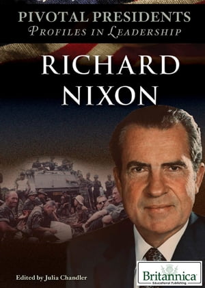 Richard Nixon【電子書籍】[ Julia Chandler 