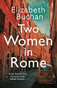 ŷKoboŻҽҥȥ㤨Two Women in Rome 'Beautifully atmospheric' Adele ParksŻҽҡ[ Elizabeth Buchan ]פβǤʤ760ߤˤʤޤ