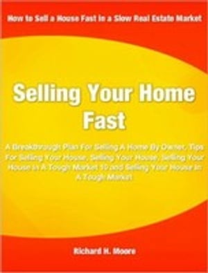 Selling Your Home Fast