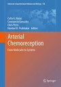 Arterial Chemoreception From Molecules to Systems【電子書籍】