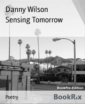 Sensing TomorrowŻҽҡ[ Danny Wilson ]