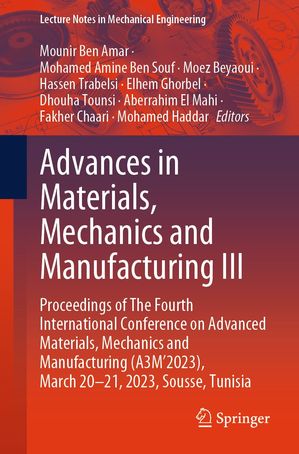 Advances in Materials, Mechanics and Manufacturing III