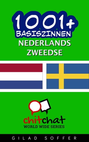 1001+ basiszinnen nederlands - Zweedse