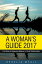 A Womans Guide 2017: Five Steps to Regaining Balance in Life &RelationshipsŻҽҡ[ Ophelia Myall ]