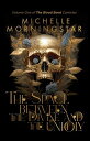 The Space Between the Divine and the Unholy The Blood Bond Canticles, 1【電子書籍】 Michelle Morningstar