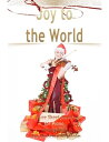 Joy to the World Pure Sheet Music for Piano, Arranged by Lars Christian Lundholm...