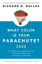 What Color Is Your Parachute? 2020 A Practical Manual for Job-Hunters and Career-Changers