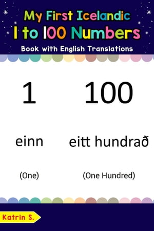 My First Icelandic 1 to 100 Numbers Book with English Translations Teach & Learn Basic Icelandic words for Children, #25