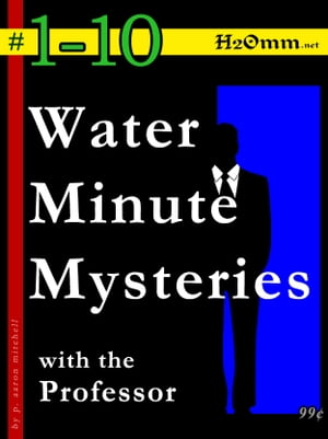 Water Minute Mysteries 1-10Żҽҡ[ p. aaron mitchell ]