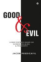 ŷKoboŻҽҥȥ㤨Good and Evil A New Synthesis Based On Science, Religion, and PhilosophyŻҽҡ[ Jacob Peedicayil ]פβǤʤ267ߤˤʤޤ
