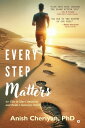 Every Step Matters 60 Tips to Stay Consistent and Build a Running Habit【電子書籍】[ A...