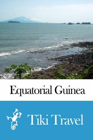 Equatorial Guinea Travel Guide - Tiki Travel