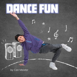 Dance Fun【電子書籍】[ Cari Meister ]