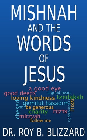 Mishnah and the Words of Jesus