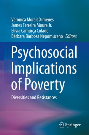 Psychosocial Implications of Poverty