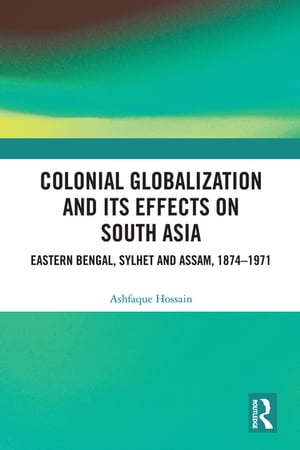 Colonial Globalization and its Effects on South 
