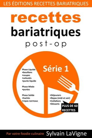 Recettes Bariatriques Post-Op - Série 1