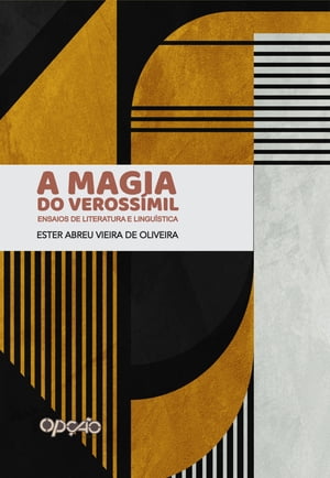 A magia do veross?mil【電子書籍】[ Ester Abreu Vieira de Oliveira ](3)