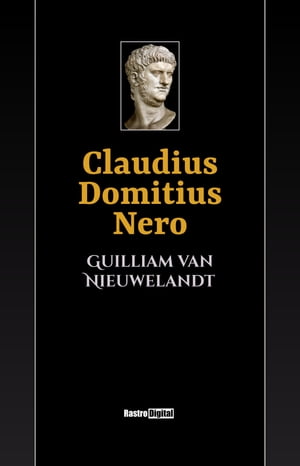 ŷKoboŻҽҥȥ㤨Claudius Domitius NeroŻҽҡ[ Guilliam van Nieuwelandt ]פβǤʤ210ߤˤʤޤ