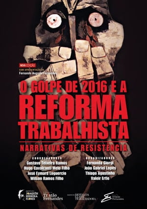 O golpe de 2016 e a reforma trabalhista