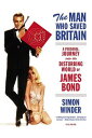 The Man Who Saved Britain A Personal Journey into the Disturbing World of James ...