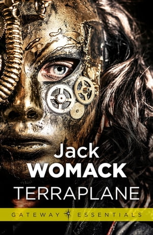 TerraplaneŻҽҡ[ Jack Womack ]