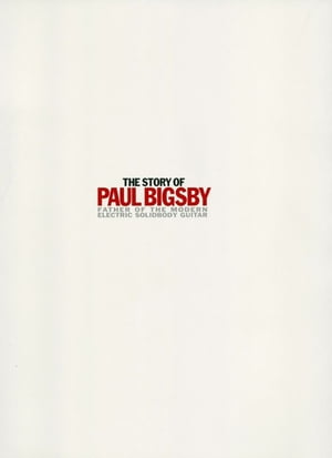 The Story of Paul Bigsby