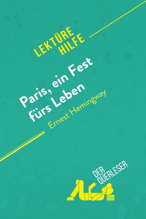 Paris, ein Fest fürs Leben von Ernest Hemingway (Lektürehilfe)