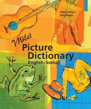 Milet Picture Dictionary (English?Somali)Żҽҡ[ Sedat Turhan ]