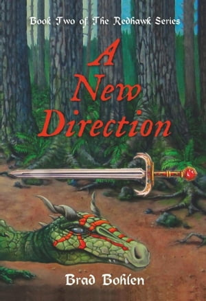 ŷKoboŻҽҥȥ㤨A New Direction (Book Two of The Redhawk SeriesŻҽҡ[ Brad Bohlen ]פβǤʤ197ߤˤʤޤ
