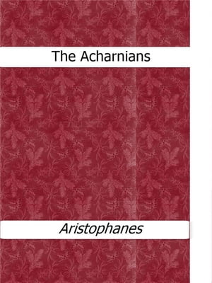 The Acharnians