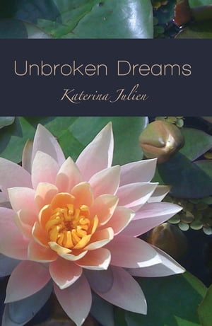 Unbroken Dreams