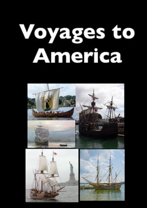 Voyages to America