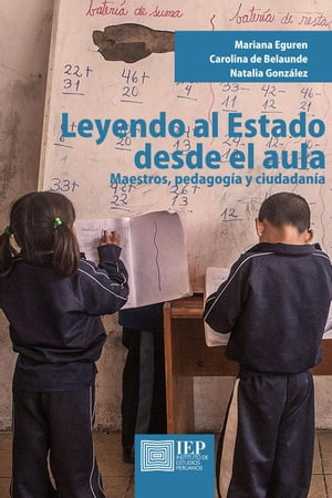 Leyendo al estado desde el aula