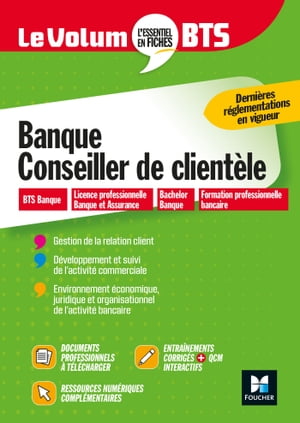 Volum'BTS - Banque, Conseiller de client?le - R?vision et entra?nement【電子書籍】[ Christophe Duchesne ]