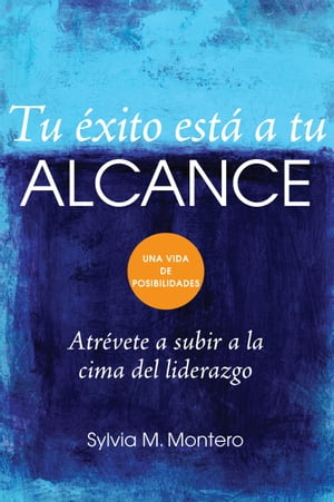 Tu éxito está a tu alcance