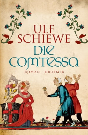 Die Comtessa RomanŻҽҡ[ Ulf Schiewe ]