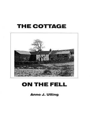 The Cottage on The Fell