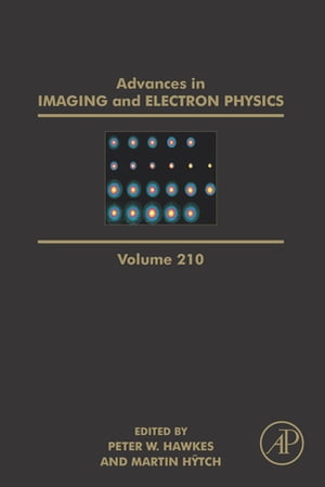 Advances in Imaging and Electron Physics