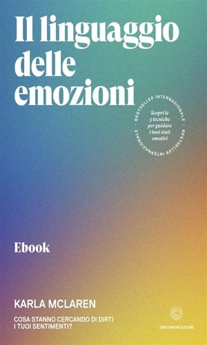 Il linguaggio delle emozioni Cosa stanno cercand