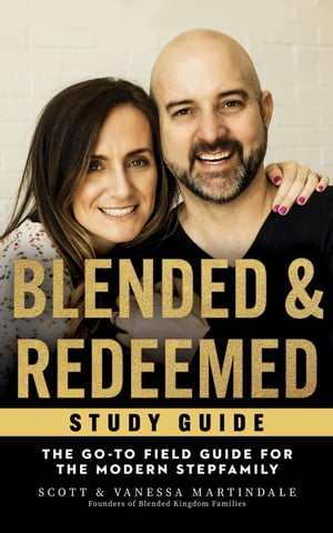 Blended and Redeemed Study Guide