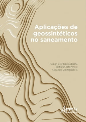 Aplicações de Geossintéticos no Saneamento