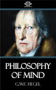 ŷKoboŻҽҥȥ㤨Philosophy of MindŻҽҡ[ G.W.F. Hegel ]פβǤʤ120ߤˤʤޤ