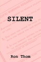 Silent【電子書籍】 Ron Thom