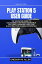 PLAY STATION 5 USER GUIDE