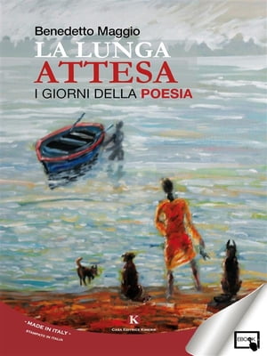 La lunga Attesa I giorni della poesia【電子