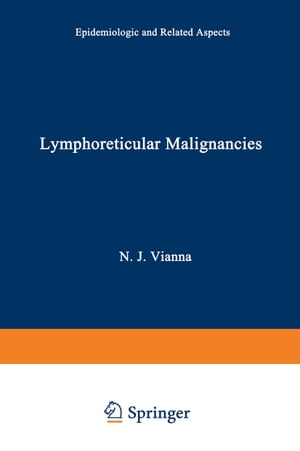 Lymphoreticular Malignancies